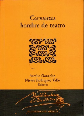 Cervantes hombre de teatro